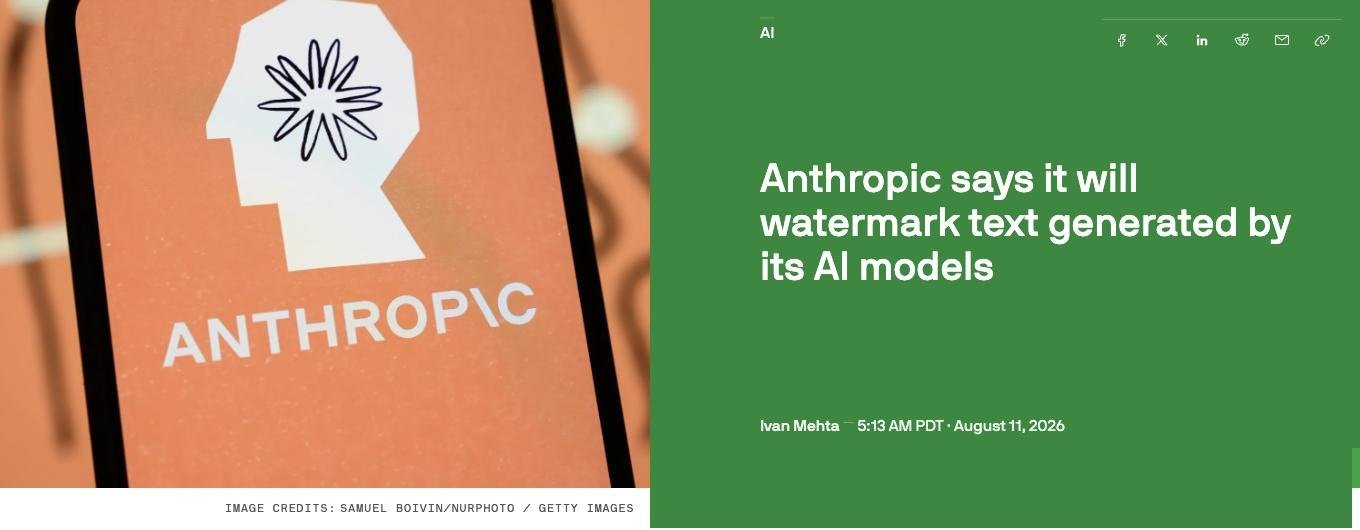 Nagłówek artykułu TechCrunch: Anthropic says it will watermark text generated by its AI models